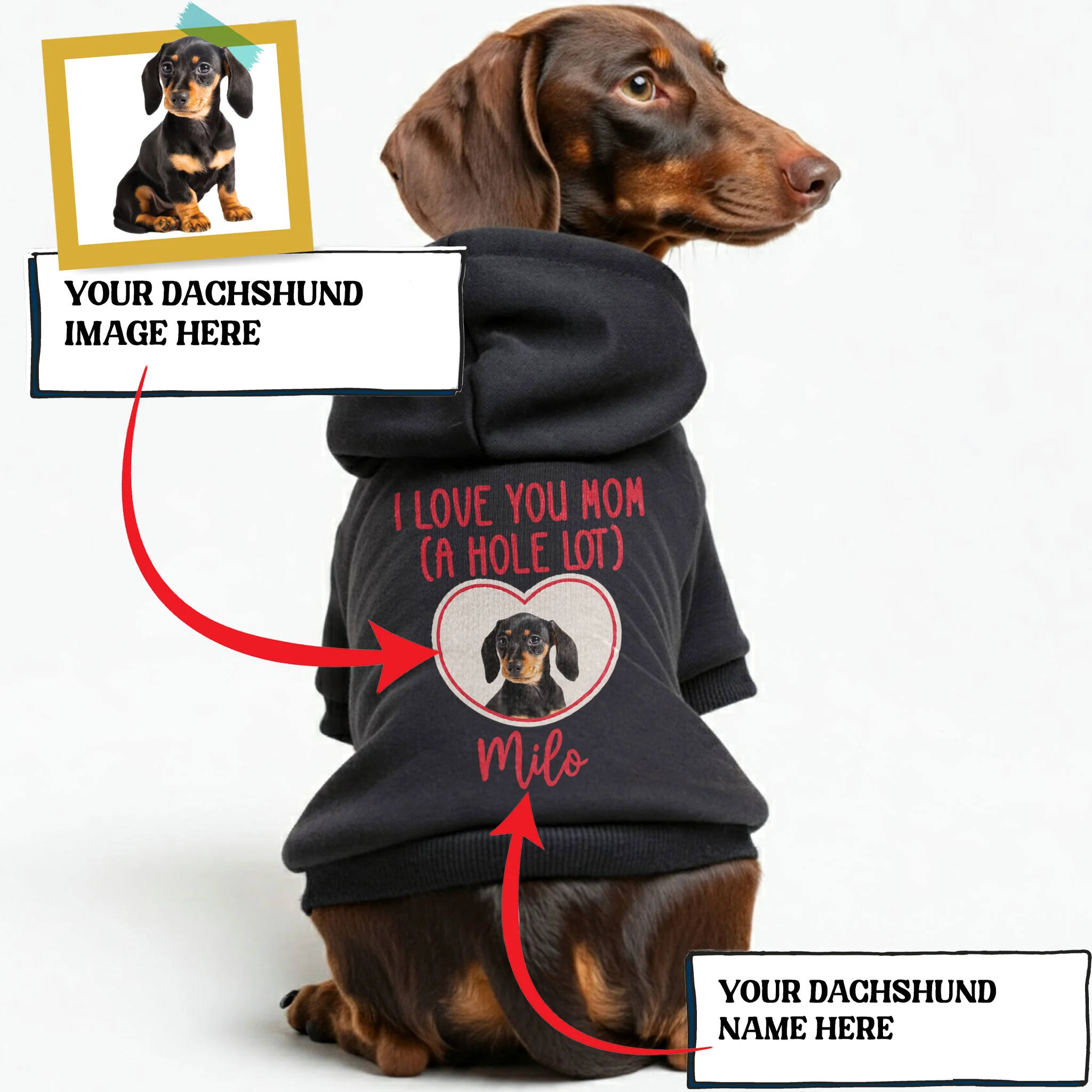 I LOVE YOU MOM - Personalized Dachshund Hoodies with your doxie image – Stylish, Cozy, and Premium 100% Cotton - Image 2